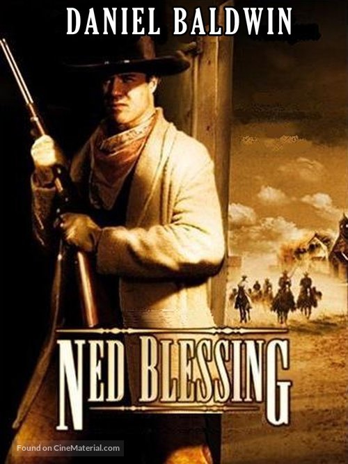 Ned Blessing: The True Story of My Life - Movie Cover