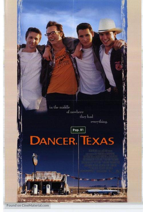 Dancer, Texas Pop. 81 - Movie Poster