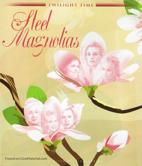 Steel Magnolias - Blu-Ray movie cover