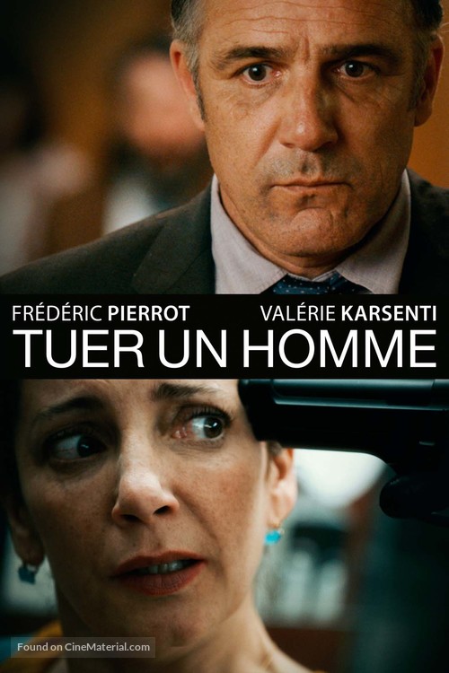 Tuer un homme - French Movie Cover