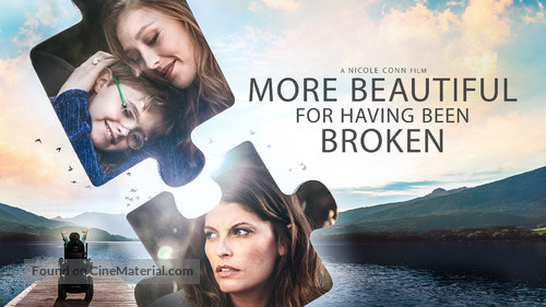 More Beautiful for Having Been Broken - poster