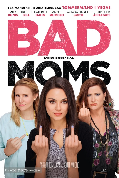 Bad Moms - Danish Movie Poster