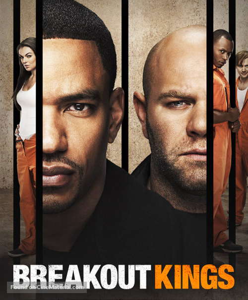 &quot;Breakout Kings&quot; - Movie Poster