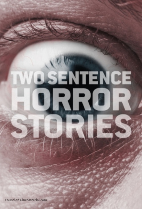 &quot;Two Sentence Horror Stories&quot; - Video on demand movie cover