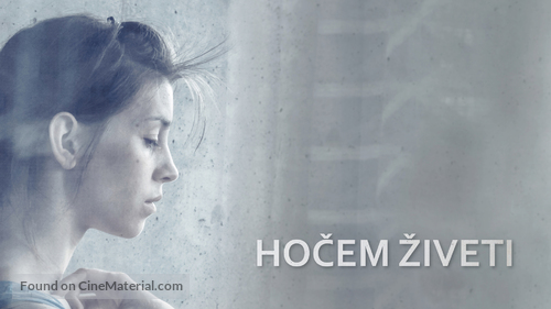 Hocem ziveti - Slovenian Movie Poster