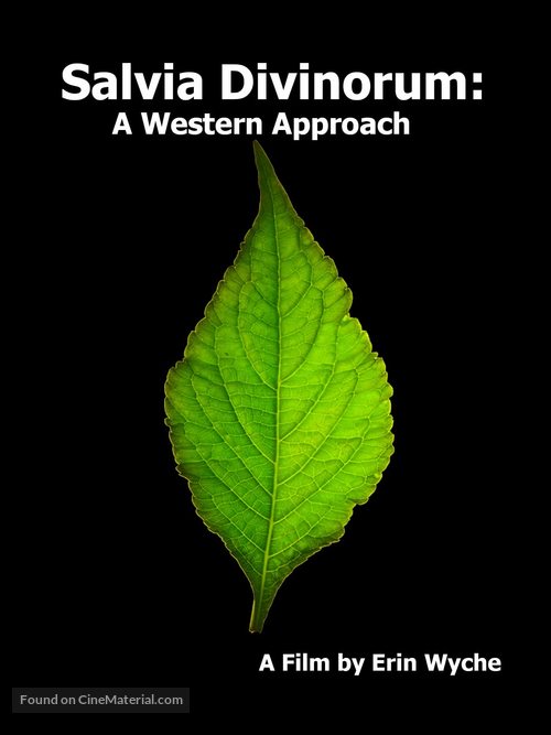 Salvia Divinorum: A Western Approach - Movie Poster