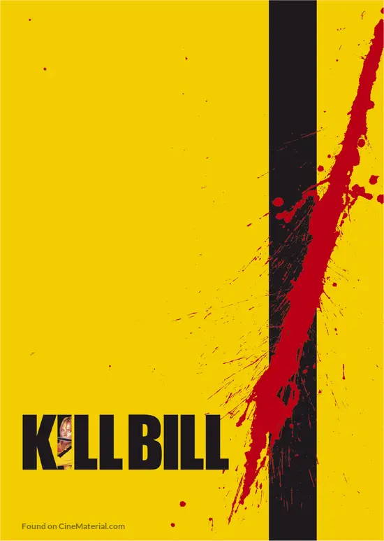 Kill Bill: Vol. 1 - Movie Poster