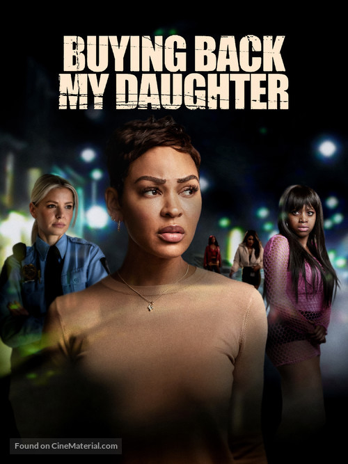 Buying Back My Daughter - Movie Poster