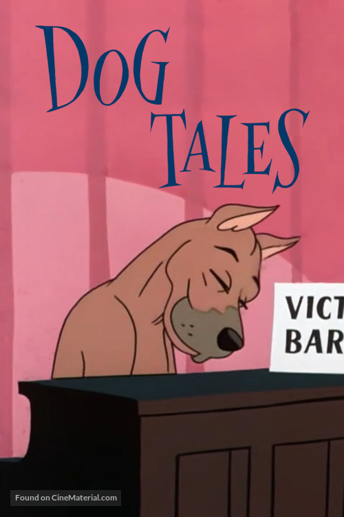 Dog Tales - Movie Poster