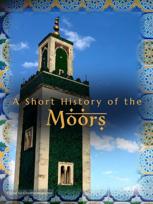 &quot;Short History of the World&quot; A Short History of the Moors - British Movie Poster