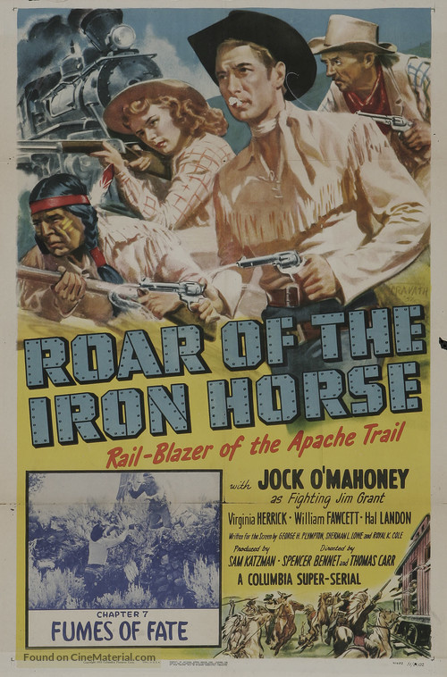 Roar of the Iron Horse, Rail-Blazer of the Apache Trail - Movie Poster