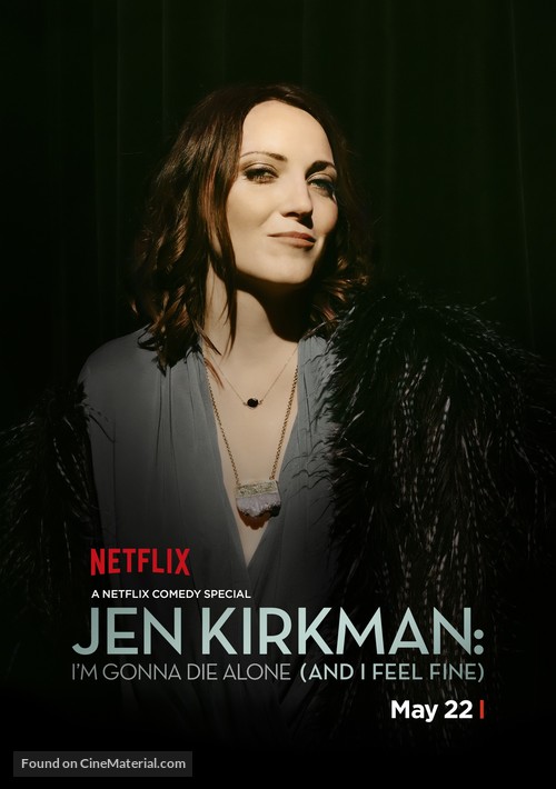 Jen Kirkman: I&#039;m Gonna Die Alone (And I Feel Fine) - Movie Poster