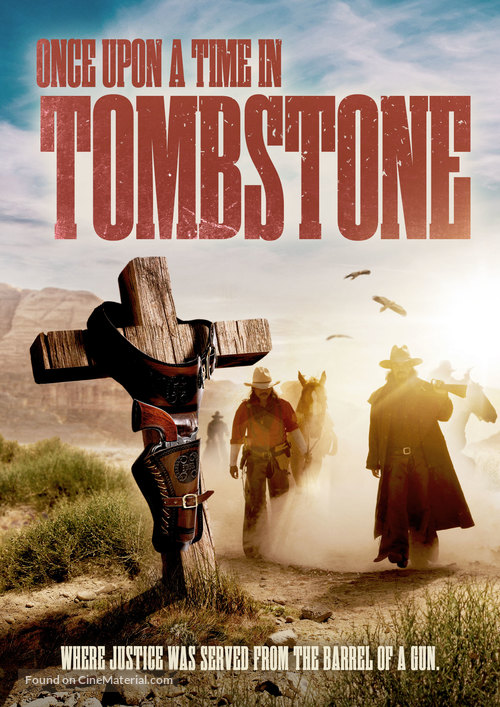 Once Upon a Time in Tombstone - Movie Cover