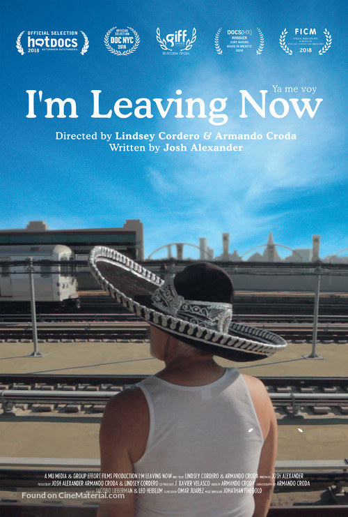 I&#039;m Leaving Now - Movie Poster