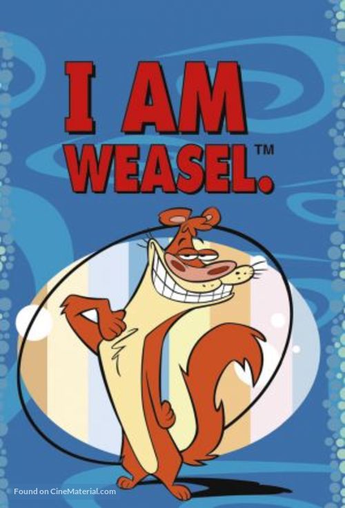 &quot;I Am Weasel&quot; - Movie Poster