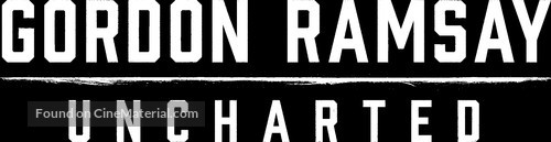 &quot;Gordon Ramsay: Uncharted&quot; - Logo