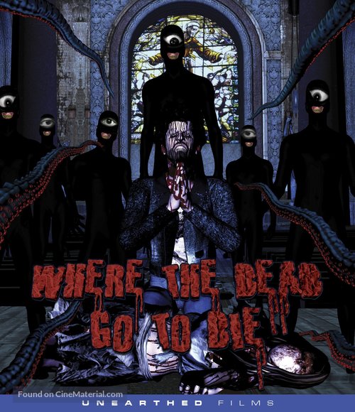 Where the Dead Go to Die - Blu-Ray movie cover