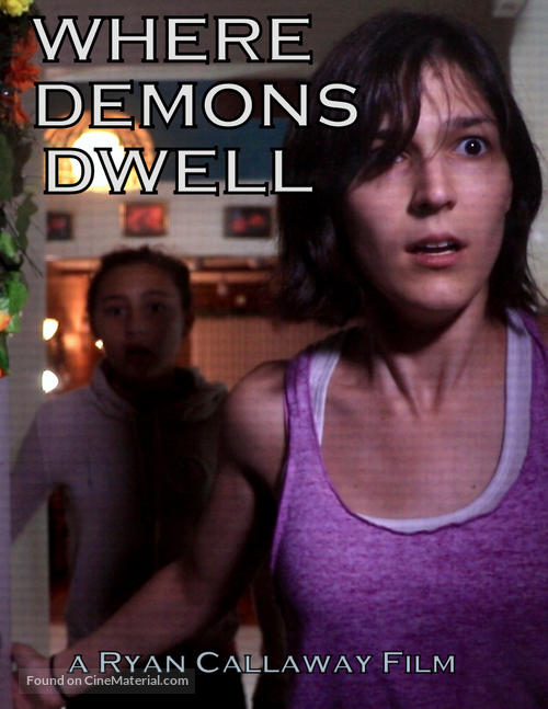 Where Demons Dwell - Movie Poster