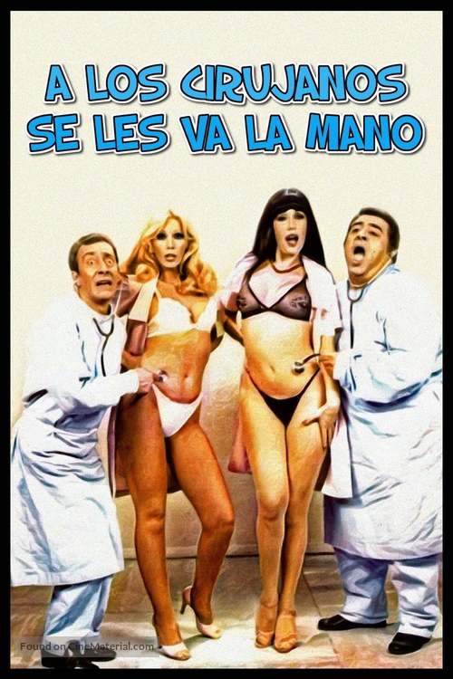 A los cirujanos se les va la mano - Argentinian Movie Cover