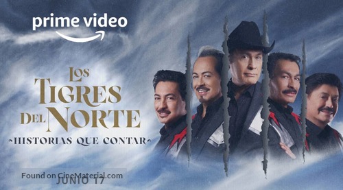 Los Tigres del Norte: Historias que Contar - Mexican poster