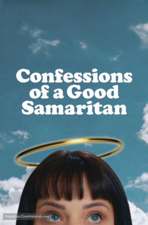 Confessions of a Good Samaritan - Movie Poster