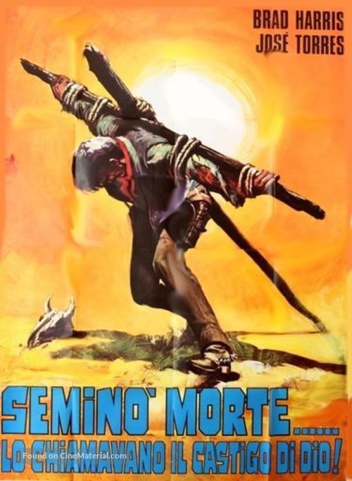 Semin&ograve; morte... lo chiamavano il Castigo di Dio! - Italian Movie Poster