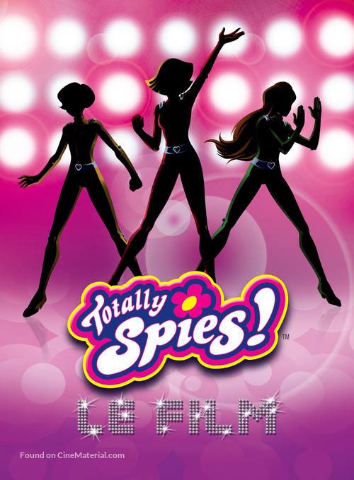 Totally Spies - French Movie Poster