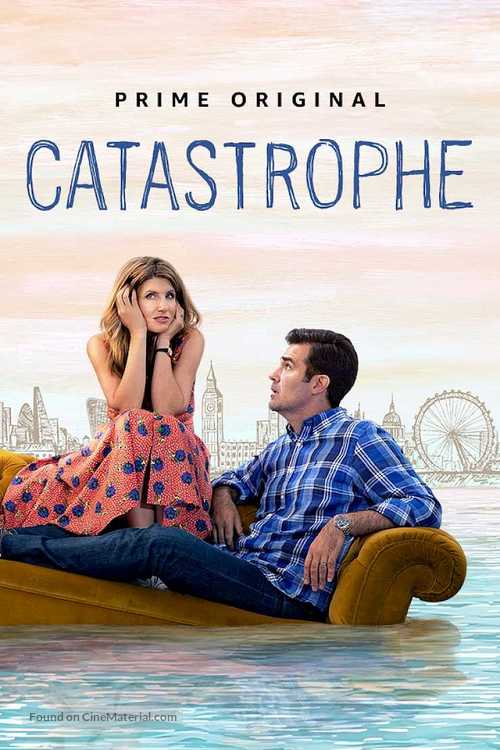 &quot;Catastrophe&quot; - Movie Cover