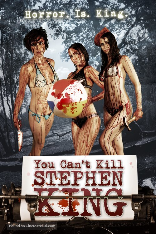 You Can&#039;t Kill Stephen King - Movie Poster