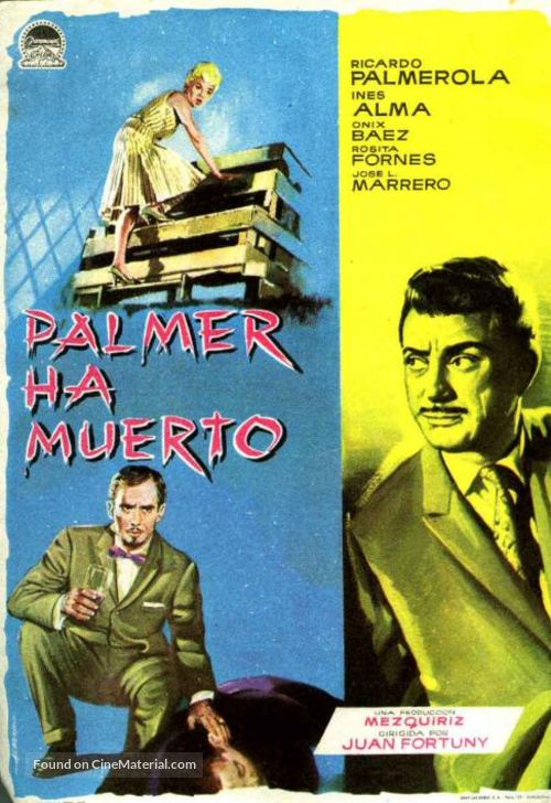 Palmer ha muerto - Spanish Movie Poster