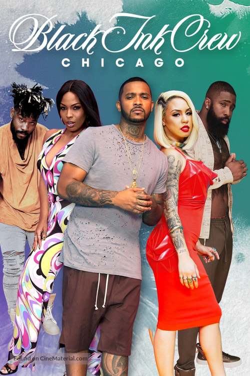 &quot;Black Ink Crew: Chicago&quot; - Movie Cover