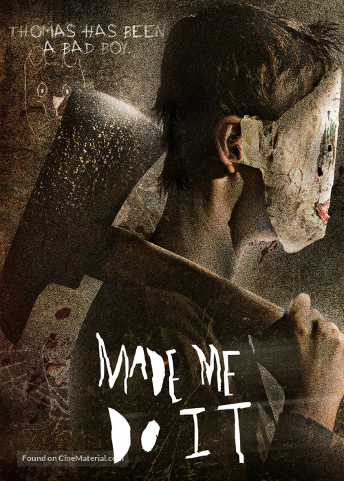 Made Me Do It - Movie Poster