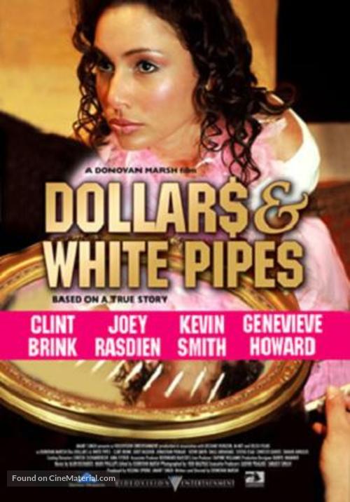 Dollars and White Pipes - South African poster