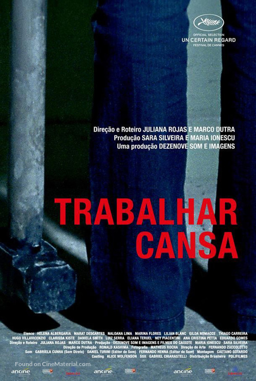 Trabalhar Cansa - Brazilian Movie Poster
