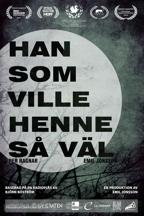 Han som ville henne s&aring; v&auml;l - Swedish Movie Poster