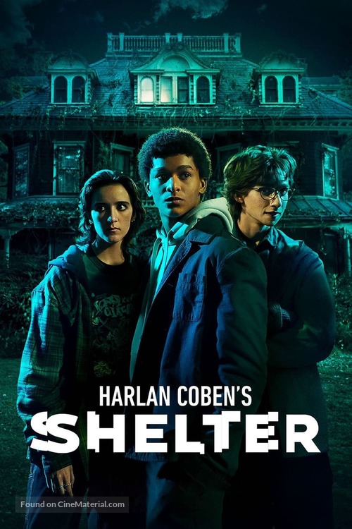 &quot;Harlan Coben&#039;s Shelter&quot; - Movie Poster