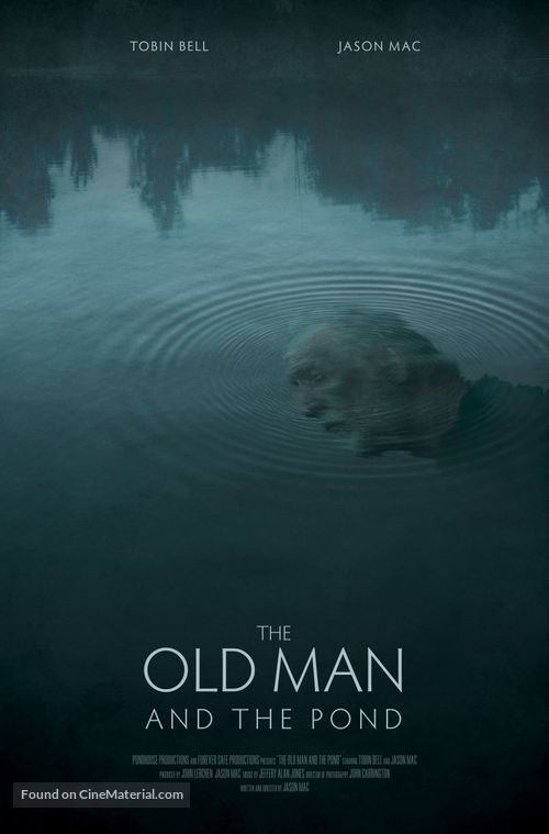 The Old Man and the Pond - Movie Poster