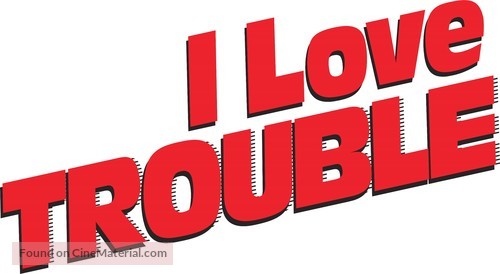 I Love Trouble - Logo