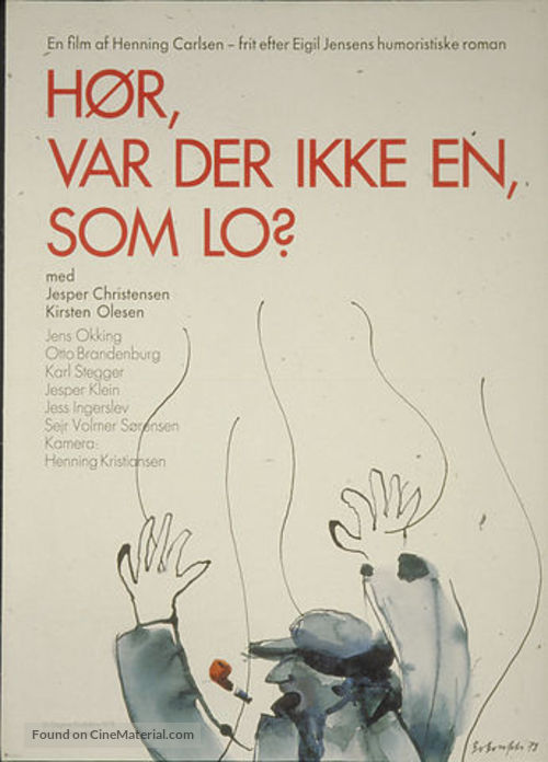 H&oslash;r, var der ikke en som lo? - Danish Movie Poster