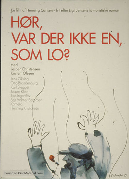 H&oslash;r, var der ikke en som lo? - Danish Movie Poster