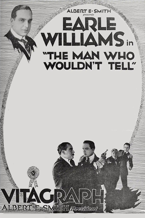 The Man Who Wouldn&#039;t Tell - Movie Poster