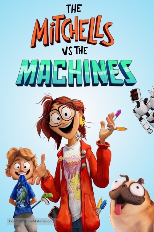 The Mitchells vs. the Machines - Movie Poster