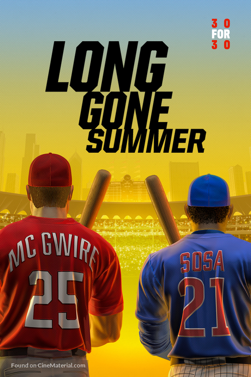 &quot;30 for 30&quot; Long Gone Summer - Movie Poster