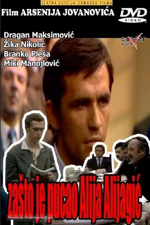Zasto je pucao Alija Alijagic - Serbian Movie Poster
