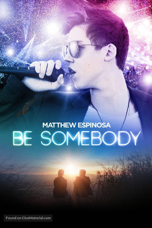 Be Somebody - Movie Poster