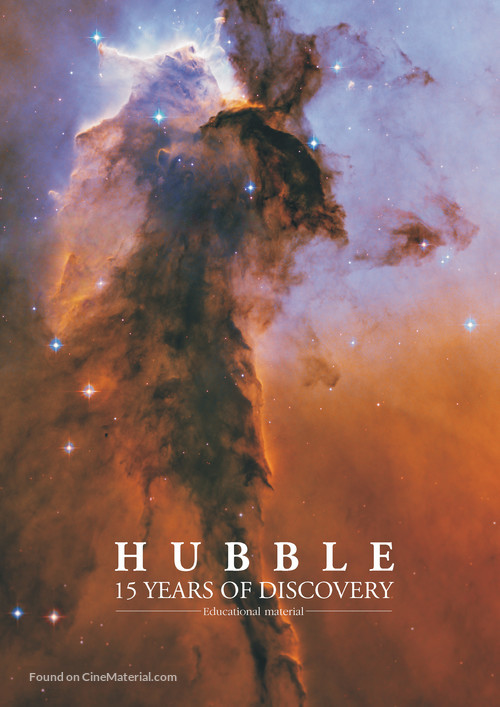 Hubble: 15 Years of Discovery - Movie Cover