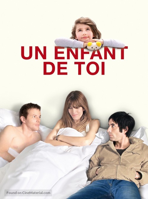 Un enfant de toi - French Movie Poster