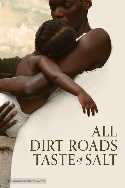 All Dirt Roads Taste of Salt - Movie Cover