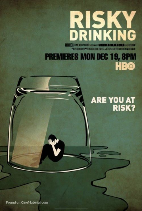 Risky Drinking - Movie Poster