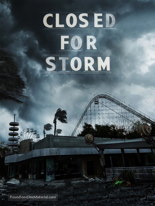 Closed for Storm - Movie Cover